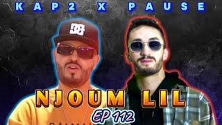 KAP2 X PAUSE - EP112 | NJOUM LIL REMIX (RAP RAI 2024)