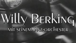 Swing from Berlin (44) Willy Berking - Amazonas (1942)