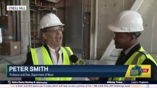 Interview with Peter Smith about the new O'Neill Hall - 2017 Notre Dame Day