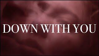 Tara Nome Doyle - Down with You (Official Video)