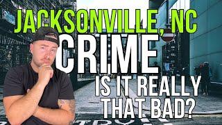 Is Jacksonville NC a safe place to live?