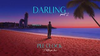 PEE CLOCK - Darling Pt.2 [ Official Lyrics Video ]