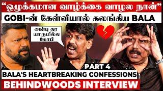 "என் மேல அன்பு காட்ட யாருமே இல்ல Gobi" Heart Touching Emotional Side of Bala | Unfiltered Interview