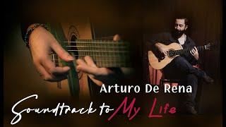 Arturo De Rena - Soundtrack to My Life