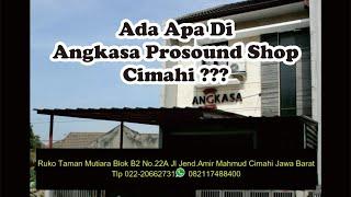 Ada Apa Di Angkasa Prosound Shop Cimahi ???... Ditunggu Kunjungannya Bosku...