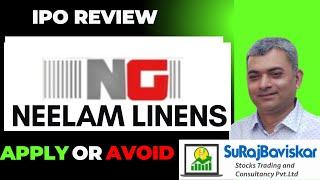 Neelam Linens IPO Review | Neelam Linens and Garments IPO #stockmarket #ipo #initialpublicoffering