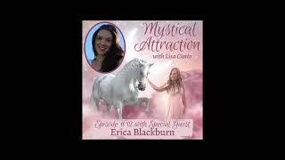 Superpower of Premonitions w Erica Blackburn on the Mystical Attraction Podcast