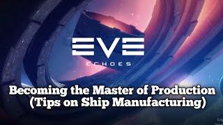 Eve Echoes | What you need to know before manufacturing a ship to maximize your earned ISK