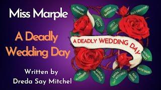 A Deadly Wedding – Miss Marple Uncovers Dark Secrets at the Altar!