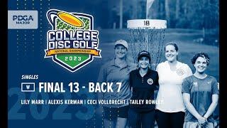 2023 College Disc Golf National Championship | W-Singles Final B7 | Marr, Kerman, Vollbrecht, Rowley