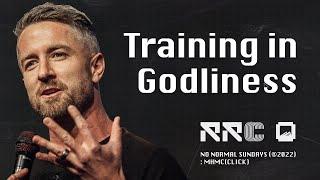 Training in Godliness | Doug Wekenman