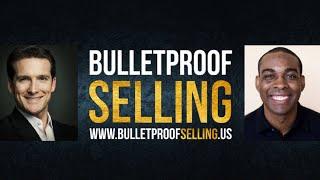 Interview with Donald Kelly on Bulletproof Selling