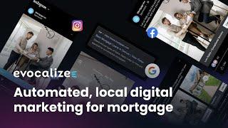 Automated, Local Digital Marketing for Mortgage | Evocalize