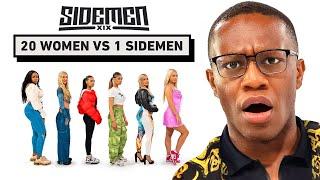 20 WOMEN VS 1 SIDEMEN: DEJI EDITION