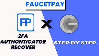 FaucetPay Account Recovery 2FA.