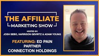 The Affiliate Marketing Show - Ep. 97 - Leadership, Lead Gen, Virtual Staffing, Training, Strategy