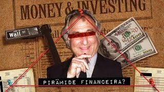 Bernie Madoff e a maior fraude financeira da História