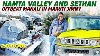 4x4 Offroading trip to Sethan | BEST Stay in Hamta Valley | Offbeat Manali