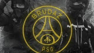 Brudaz - PSG (Official Video)