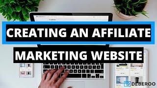 How to Create an Affiliate Marketing Website