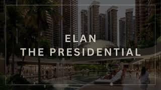 9899965266,Elan The Presidential Gurgaon Payment Plans, Elan The Presidential On Dwarka Expressway