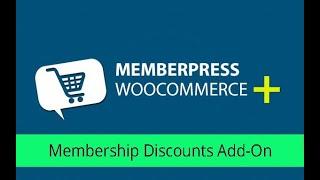 Memberpress WooCommerce Plus – Membership Discounts AddOn