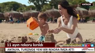 Antalya Turizminde 11 ayın rekoru kırıldı!