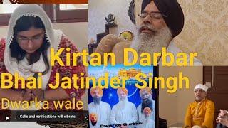 Dwarka Gurbani Page paramjeet official Bhai Jatinder Singh Dwarka wale #gurbani #vrial #waheguru