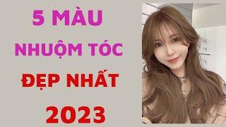 5 mau toc nhuom dep 2023 Huynh Nguyễn