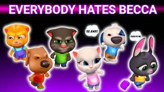 EVERYBODY HATES BECCA | AMONG US | MY TALKING TOM FRIENDS