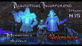 Neverwinter. М15. Кампания от Acquisitions Incorporated. Трансляция - Приключения Murmusika.