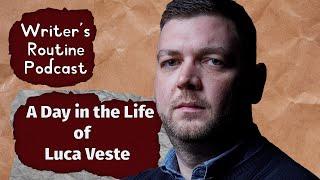 Luca Veste's Writing Routine - A Day in the Life of a Crime Writer