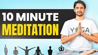 Daily MEDITATION under 10-Minutes | Meditation music | Saurabh Bothra