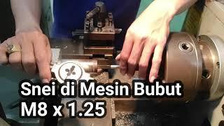 Tutorial Pembuatan Ulir dengan Snei di mesin bubut | M8 x 1.25