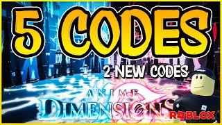 2 NEW CODES 5 WORKING CODES for ️ ANIME DIMENSIONS ️  Update Extreme ️ Roblox 2024