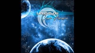 Liquid Flow - Cosmic Ascension (Spacedock Records)