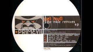 Joel Mull - The Mole ( Joel Mull "Original" Mix )