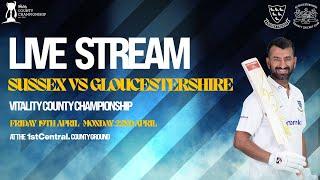 Sussex vs Gloucestershire Live! | Vitality County Championship | Final Day!