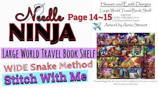 Flosstube #107 / Stitch with Me / HAED/ Traveler Book Shelf, page 14&15 /Wide Snake Parking