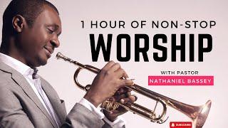 1 HOUR NON-STOP WORSHIP WITH PASTOR NATHANIEL BASSEY