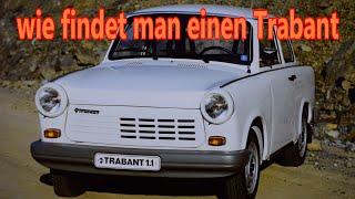 Den richtigen Oldtimer Trabant finden! Beispiel Kleinanzeigen.