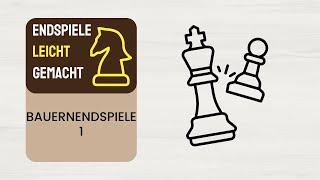 Bauernendspiele 1 - Schlüsselfelder | Josis Schachschule