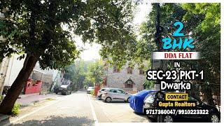 2 BHK #dda FLAT IN SEC-23 PKT-1 | DWARKA | Call 9717360047