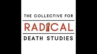 Kami Fletcher (Keynote) – The Collective for Radical Death Studies