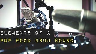 Elements of a Pop Rock Drum Sound - In a mix, and Soloed Mics