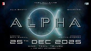 ALPHA | Title Announcement | Alia Bhatt, Sharvari | Shiv Rawail | YRF Spy Universe