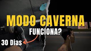 30 dias de MODO CAVERNA: funciona? (Minha experiência)