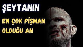 ŞEYTANIN EN ÇOK PİŞMAN OLDUĞU AN - VOLKAN AKSOY