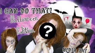 I Can Do That | Halloween Edition | Lydia Fay