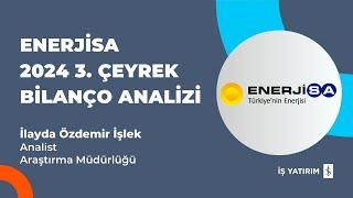 #ENJSA ENERJİSA 2024 3. ÇEYREK BİLANÇO ANALİZİ - İLAYDA ÖZDEMİR İŞLEK